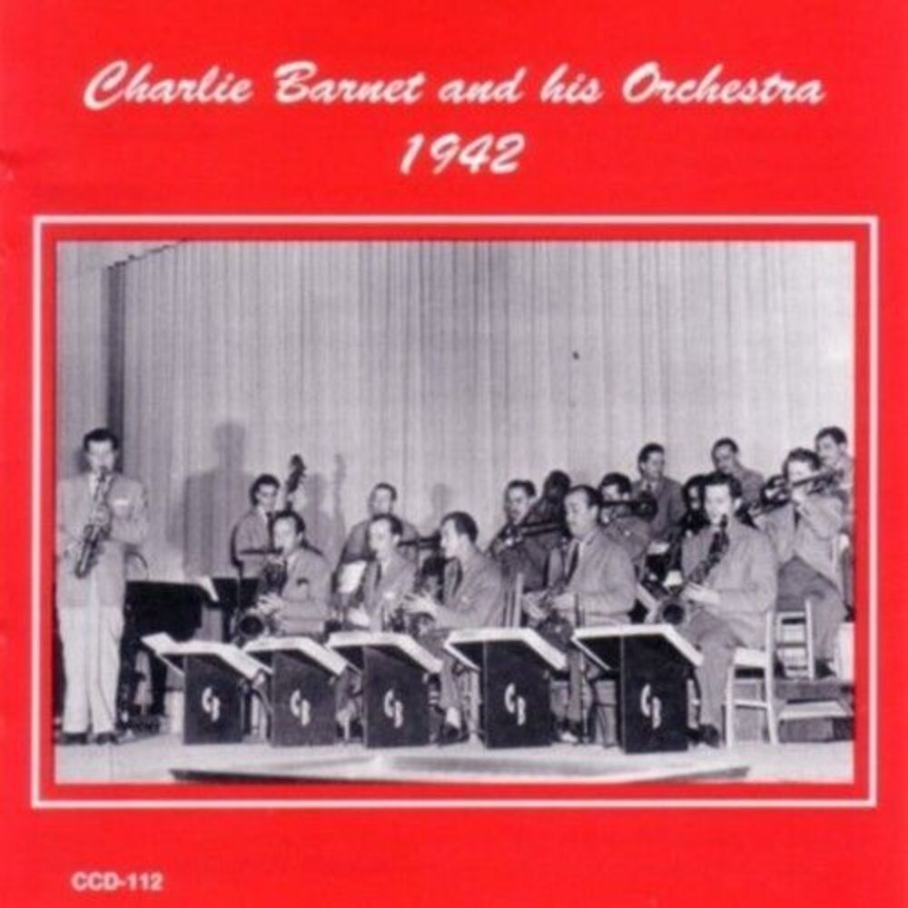 Charlie Barnet - 1942  CD